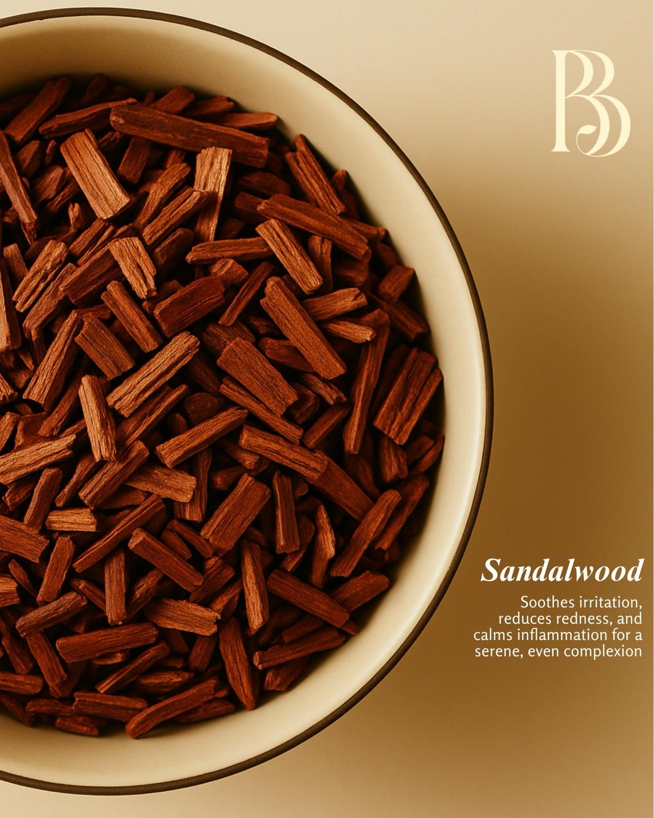 Bowl of sandalwood — soothing, calming botanical ingredient